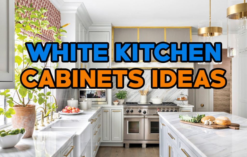 White Kitchen Cabinet Ideas